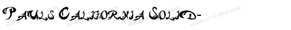 Pauls California Solid字体转换